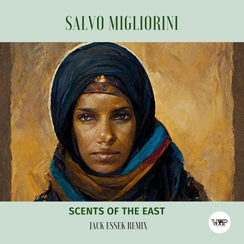 Salvo Migliorini - Scents of the East [CVIP005C]